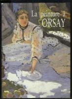 Livre sur la peinture sur Van Gogh et la peinture à Orsay, Antiquités & Art, Art | Peinture | Classique, Enlèvement ou Envoi