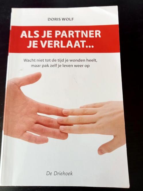 D. Wolf - Als je partner je verlaat..., Livres, Psychologie, Comme neuf, Enlèvement ou Envoi