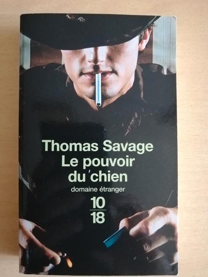 Le pouvoir du chien de Thomas Savage, Livres, Romans, Enlèvement ou Envoi
