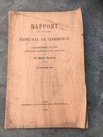 rapport sur travaux tribunal de commerce Gand - Gent - 188x, Antiek en Kunst, Ophalen of Verzenden