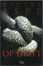Pieter Aspe - Op drift, Belgique, Utilisé, Pieter Aspe, Enlèvement ou Envoi