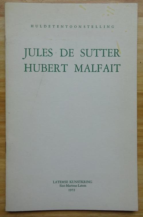 Latem, 1972, Jules De Sutter en Hubert Malfait, Boeken, Kunst en Cultuur | Beeldend, Gelezen, Schilder- en Tekenkunst, Ophalen of Verzenden