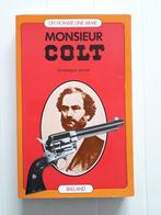Un Homme, Une Arme : Monsieur Colt, Livres, Utilisé, Enlèvement ou Envoi, Dominique Venner