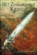 het zwaard van kristal, Boeken, Kinderboeken | Jeugd | 13 jaar en ouder, Nieuw, Fictie, Ophalen of Verzenden