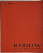 Baertling - Précurseur de la forme ouverte - 1968, Boeken, Ophalen of Verzenden, Zo goed als nieuw, Teddy Brunius