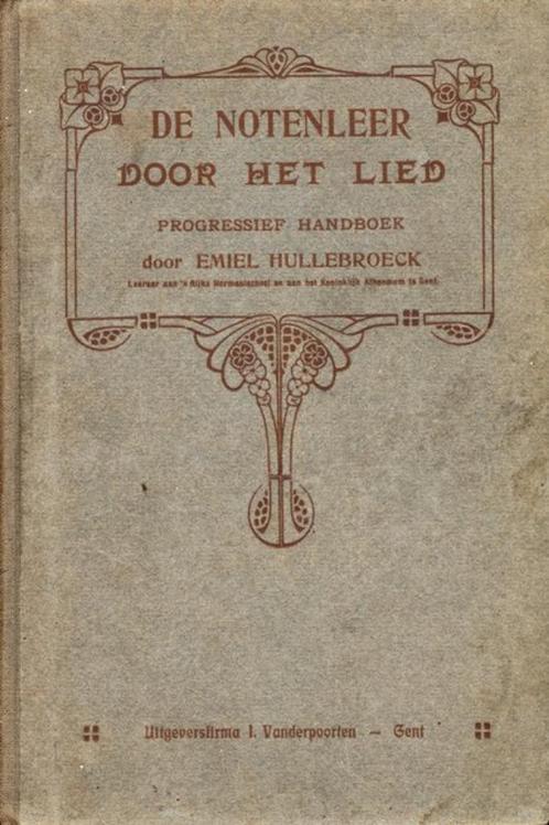 (z38) De notenleer door het lied, 1910, Boeken, Muziek, Gelezen, Ophalen of Verzenden