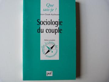 Jean-Claude Kaufmann - Sociologie Du Couple [Boek]