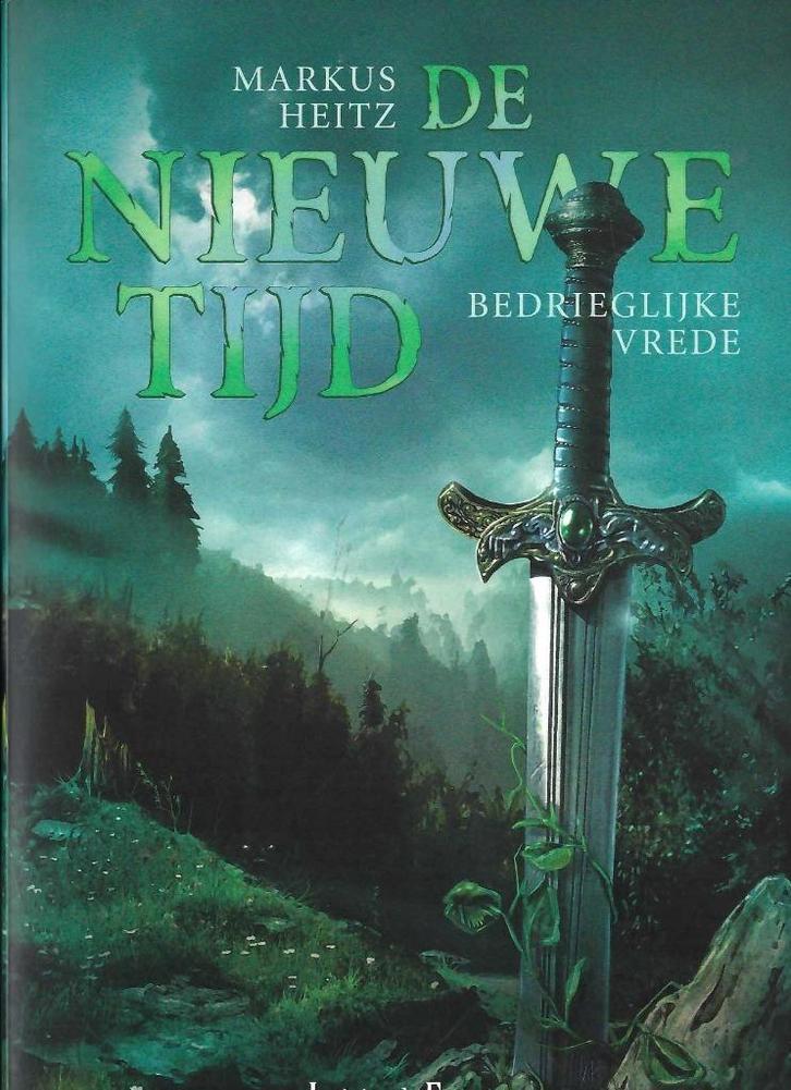 De nieuwe tijd - Bedrieglijke vrede - Markus Heitz, Boeken, Romans, Nieuw, Nederland, Ophalen of Verzenden