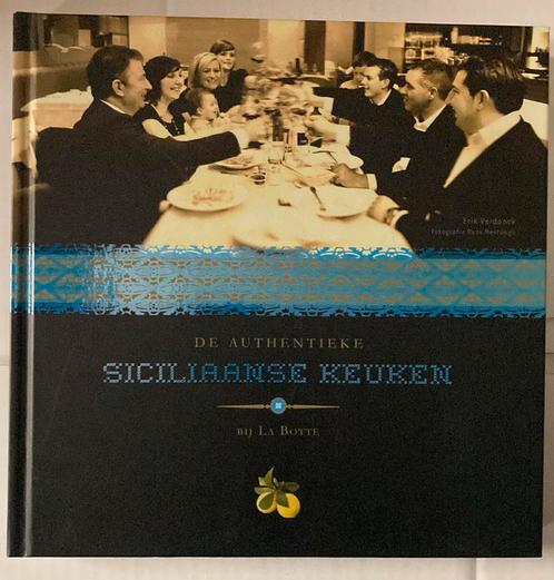 De authentieke Siciliaanse keuken bij La Botte, Boeken, Kookboeken, Ophalen of Verzenden