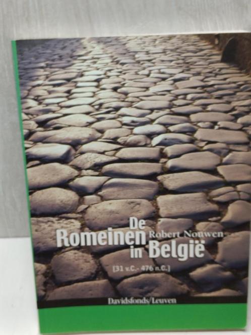 De romeinen in België Robert Nouwen, Boeken, Geschiedenis | Nationaal, Zo goed als nieuw, Ophalen of Verzenden