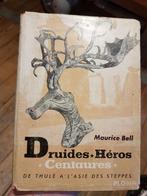 Livre Druides Héros Centaures, Livres, Belgique, Utilisé, Enlèvement ou Envoi, Maurice Bell