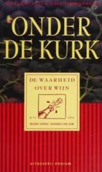 Onder de kurk / Nicolaas Klei & Kees Sterrenburg, Boeken, Ophalen of Verzenden, Zo goed als nieuw