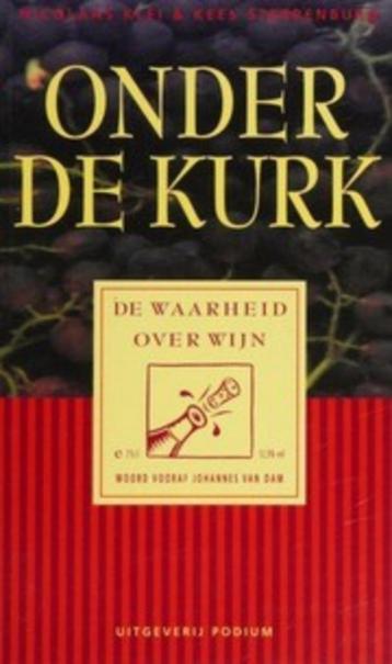 Onder de kurk / Nicolaas Klei & Kees Sterrenburg beschikbaar voor biedingen