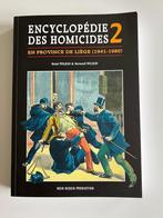 Encyclopédie des homicides Province de Liège 2 - Noir Dessin, Livres, Histoire nationale, Utilisé, Enlèvement ou Envoi, 20e siècle ou après