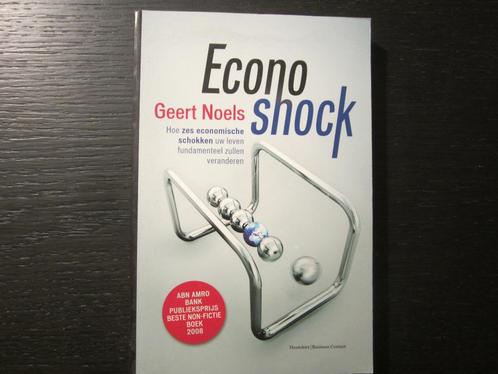 Econoshock   -Geert Noels-, Boeken, Economie, Management en Marketing, Ophalen of Verzenden