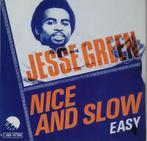 Jesse Green - Nice and slow, 7 inch, Single, Ophalen of Verzenden, Zo goed als nieuw