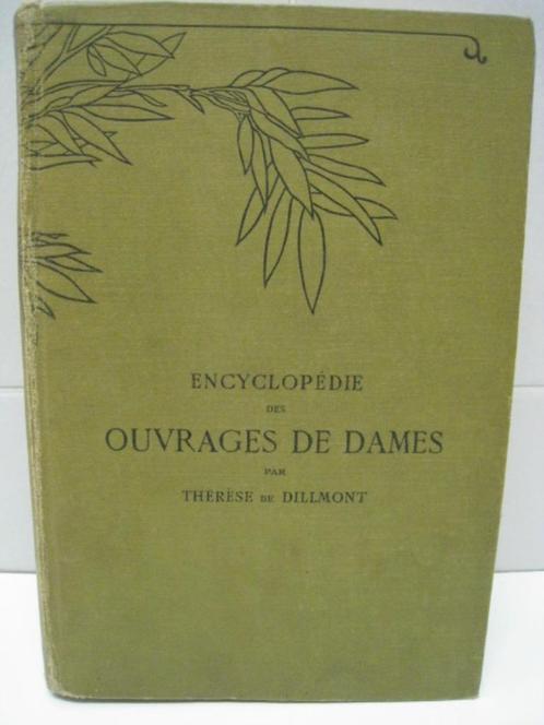 Encyclopedie des ouvrages de dames, Therese de Dillmont, Antiek en Kunst, Antiek | Boeken en Manuscripten, Ophalen of Verzenden