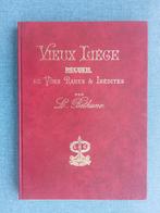 Le Vieux Liège : recueil de vues rares et inédites, Livres, L. Béthune, Enlèvement ou Envoi