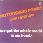 Nottingham Forest - We got the whole world, Gebruikt, 7 inch, Single, Ophalen of Verzenden