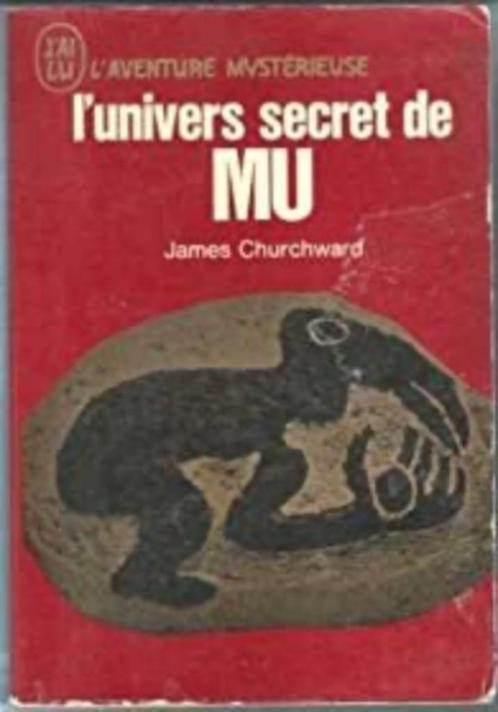L'univers secret de MU, James Churchward, Boeken, Overige Boeken, Ophalen