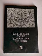Kant uit België van de zestiende eeuw tot heden COPPENS M., Boeken, Ophalen of Verzenden, 15e en 16e eeuw, Gelezen, Ministerie cultuur