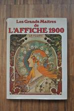 Les Grands Maîtres de L'affiche 1900, Ophalen of Verzenden, Zo goed als nieuw, Grafische vormgeving