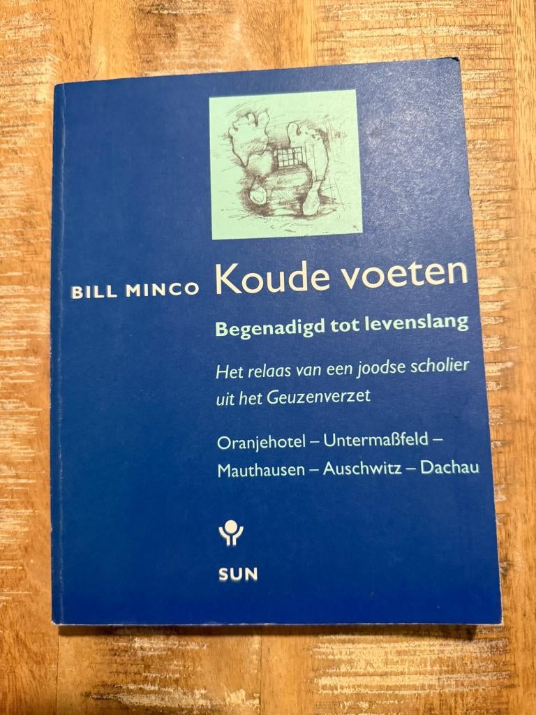 Koude voeten, begenadigd tot levenslang - Bill Minco, Ophalen of Verzenden, Overige onderwerpen, Bill Minco, Tweede Wereldoorlog