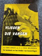 Vliegen die vangen, Ophalen of Verzenden, Zo goed als nieuw