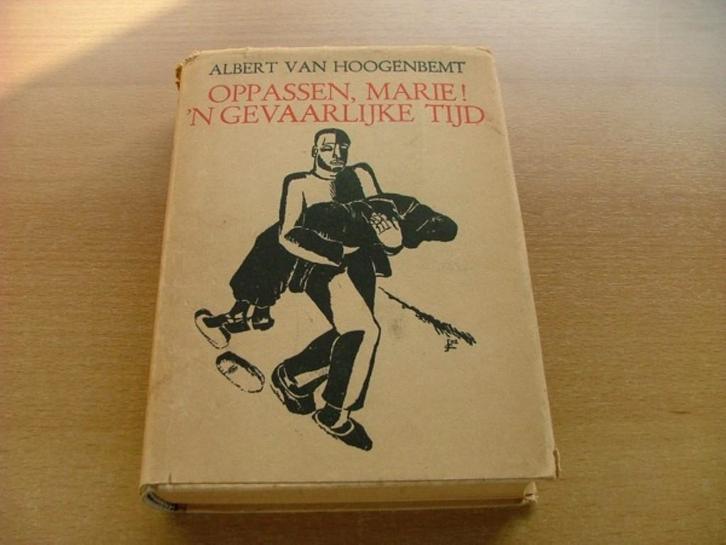 Oppassen, Marie ! 'n Gevaarlijke tijd (1944), Boeken, Romans, Gelezen, Ophalen of Verzenden