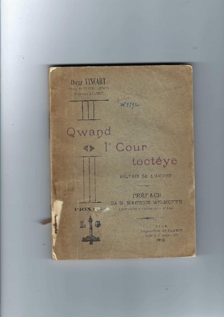 Qwand l'cour toctéye     Hiltais so l'amour, Enlèvement ou Envoi, Utilisé