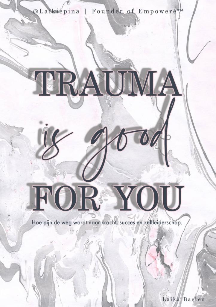e-book Trauma is goed voor je, Boeken, Biografieën, Nieuw, Overige, Ophalen
