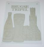 Brugse Tripel / Mooi reclamebord in glas / +/- 40 x 30 cm, Nieuw, Overige merken, Reclamebord, Plaat of Schild, Ophalen of Verzenden
