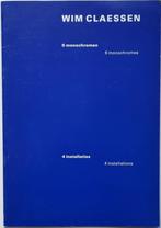 Wim Claessen - 6 monochromen / 4 installaties - 1989, Ophalen of Verzenden, Wim Claessen, Zo goed als nieuw