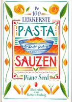 De 100 lekkerste pasta sauzen - Diane Seed  - 9789060973257, Diane Seed, Plat principal, Italie, Enlèvement ou Envoi