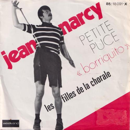 Jean Narcy – Petite puce / Les filles de la chorale - Single, CD & DVD, Vinyles Singles, Utilisé, Single, Pop, 7 pouces, Enlèvement ou Envoi