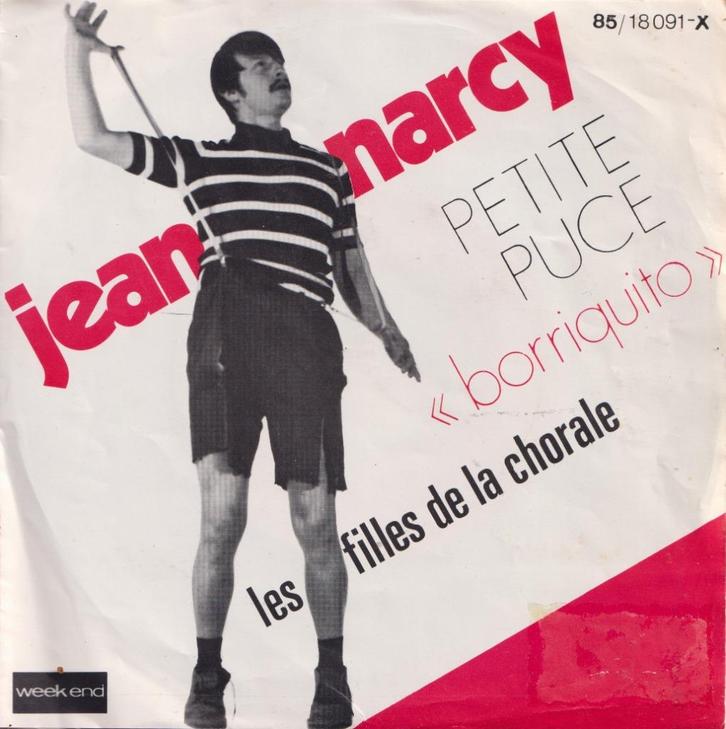 Jean Narcy – Petite puce / Les filles de la chorale - Single, CD & DVD, Vinyles Singles, Utilisé, Single, Pop, 7 pouces, Enlèvement ou Envoi