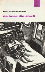 Karel van de Woestijne “De boer die sterft”, Ophalen of Verzenden, Zo goed als nieuw, België