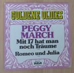 7"  Peggy March ‎– Mit 17 Hat Man Noch Träume / Romeo Und Ju, Cd's en Dvd's, Vinyl Singles, Pop, Ophalen of Verzenden, 7 inch