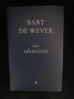 OVER IDENTITEIT - BART DE WEVER, Boeken, Nieuw, Ophalen of Verzenden, Bart de wever, Overige onderwerpen