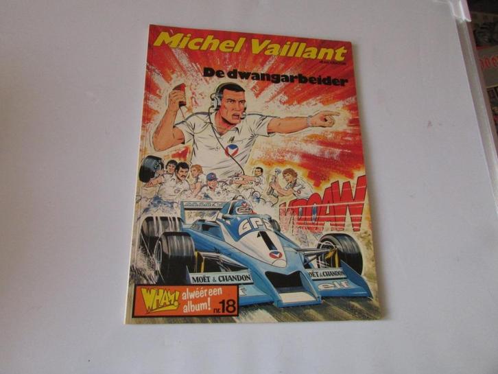 MICHEL VAILLANT, DE DWANGARBEIDER, Boeken, Stripverhalen, Gelezen, Eén stripboek, Ophalen of Verzenden