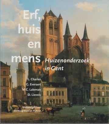 Erf, huis en mens. Huizenonderzoek in Gent disponible aux enchères