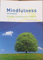 Mindfulness werkboek gelukkig en veerkrachtig leven in het n, Comme neuf, Psychologie cognitive, Enlèvement