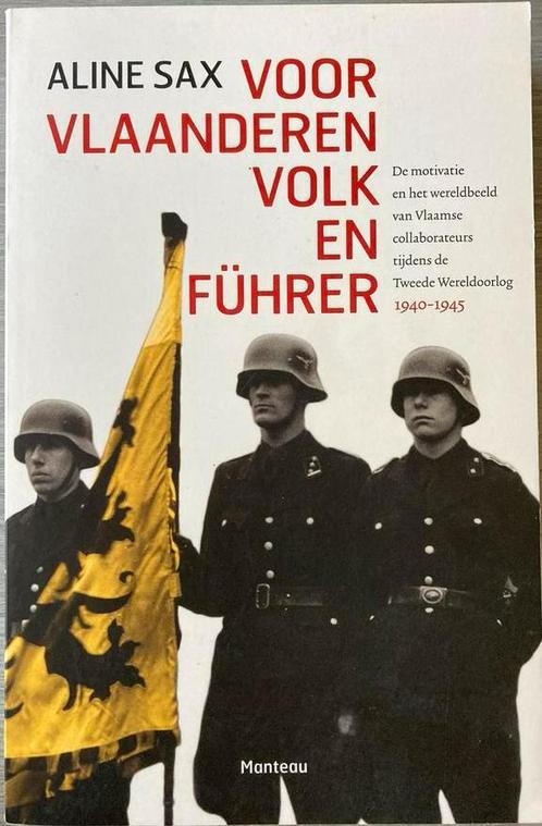 Aline Sax - Voor Vlaanderen volk en Führer, Boeken, Geschiedenis | Nationaal, Ophalen of Verzenden