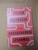 De Ondergrondse spoorweg, Boeken, Ophalen of Verzenden, Gelezen