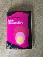 Faire des adultes, Boeken, Psychologie, Paul Osterrieth, Ophalen of Verzenden, Ontwikkelingspsychologie, Zo goed als nieuw