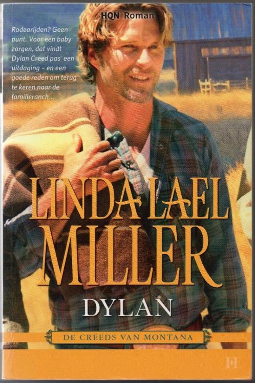 Dylan - Linda Lael Miller, Boeken, Chicklit, Gelezen, Ophalen of Verzenden