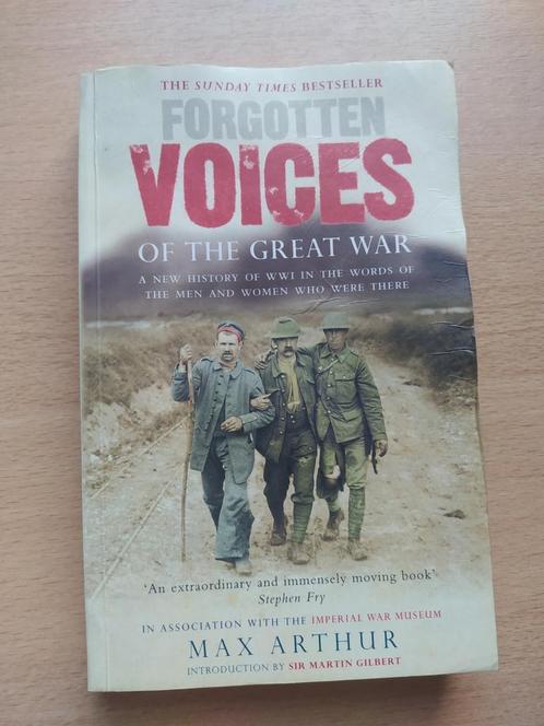 Max Arthur: Forgotten voices of the great war, Livres, Langue | Anglais, Utilisé, Enlèvement ou Envoi