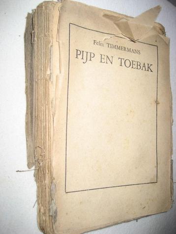 Felix Timmermans - Pijp en toebak - 1933, Enlèvement ou Envoi
