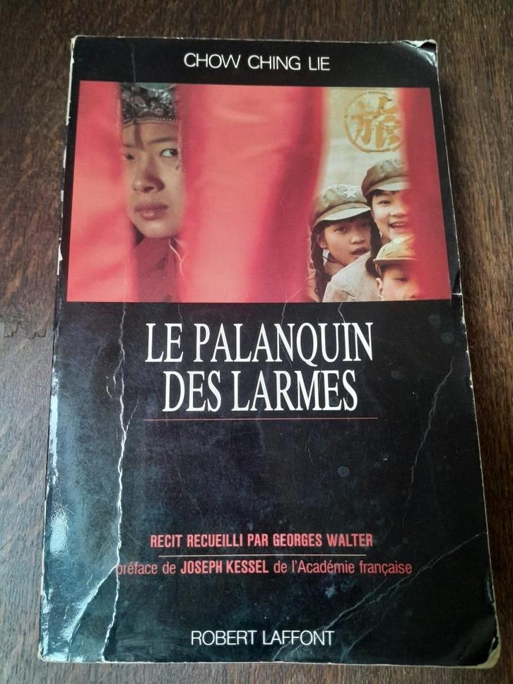 De draagstoel der tranen — Chow Ching Lie (Robert Laffont), Boeken, Romans, Gelezen, Europa overig, Ophalen of Verzenden