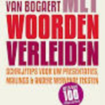 Met woorden verleiden Mark Van Bogaert 263 blz beschikbaar voor biedingen